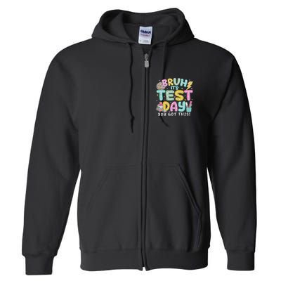 It’s Test Day Rock The School Test Day Teacher Full Zip Hoodie