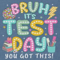 It’s Test Day Rock The School Test Day Teacher Garment-Dyed Sweatshirt