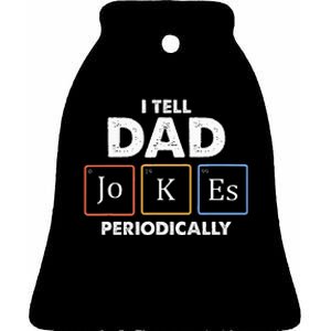 I Tell Dad Jokes Periodically Ceramic Bell Ornament