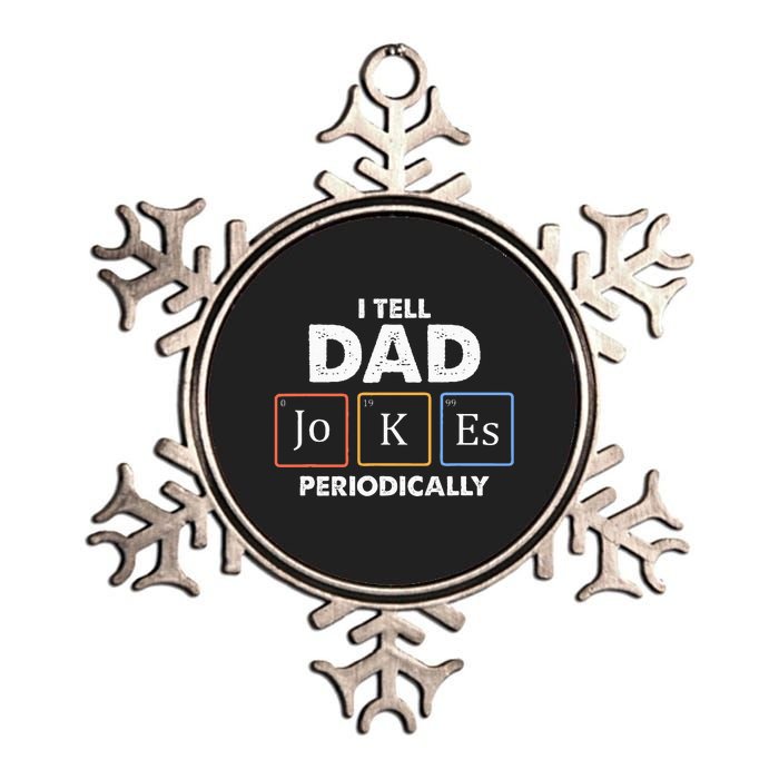 I Tell Dad Jokes Periodically Metallic Star Ornament