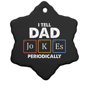 I Tell Dad Jokes Periodically Ceramic Star Ornament