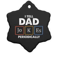 I Tell Dad Jokes Periodically Ceramic Star Ornament