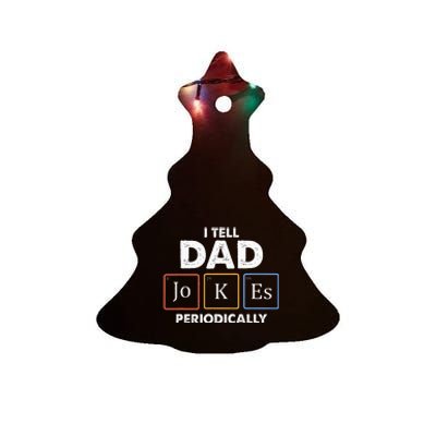 I Tell Dad Jokes Periodically Ceramic Tree Ornament