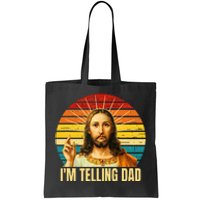 IM Telling Dad Religious Christian Jesus Tote Bag