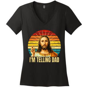 IM Telling Dad Religious Christian Jesus Women's V-Neck T-Shirt