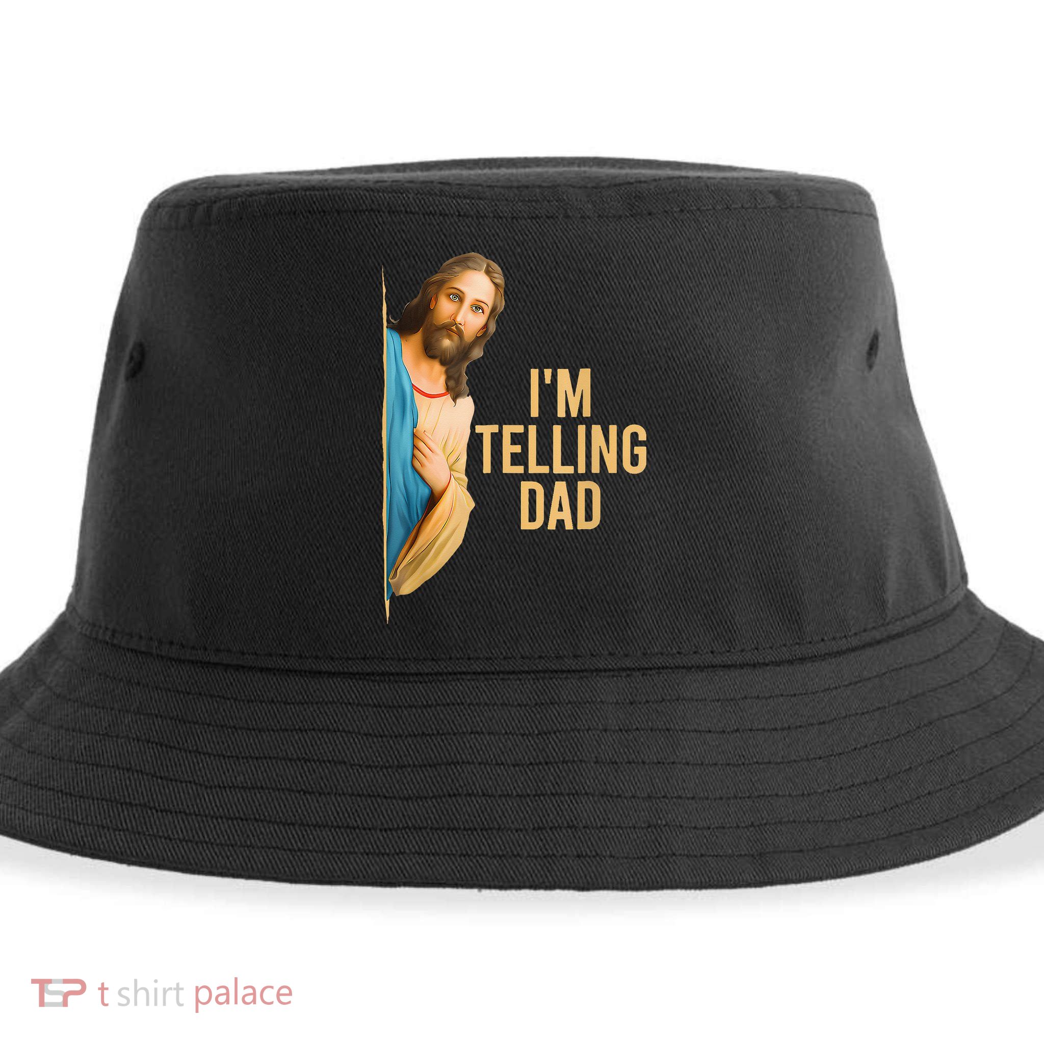 IM Telling Dad Jesus Meme Sustainable Bucket Hat