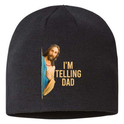 IM Telling Dad Jesus Meme Sustainable Beanie