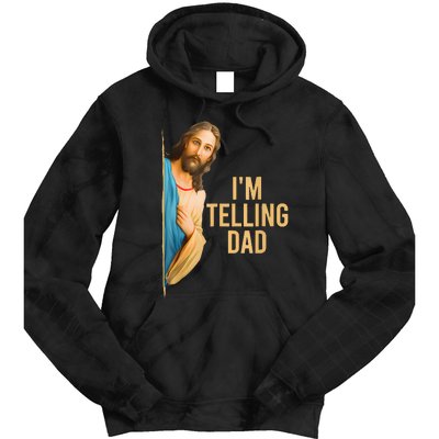 IM Telling Dad Jesus Meme Tie Dye Hoodie