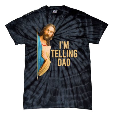 IM Telling Dad Jesus Meme Tie-Dye T-Shirt