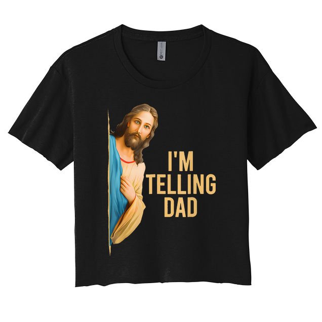 IM Telling Dad Jesus Meme Crop Top