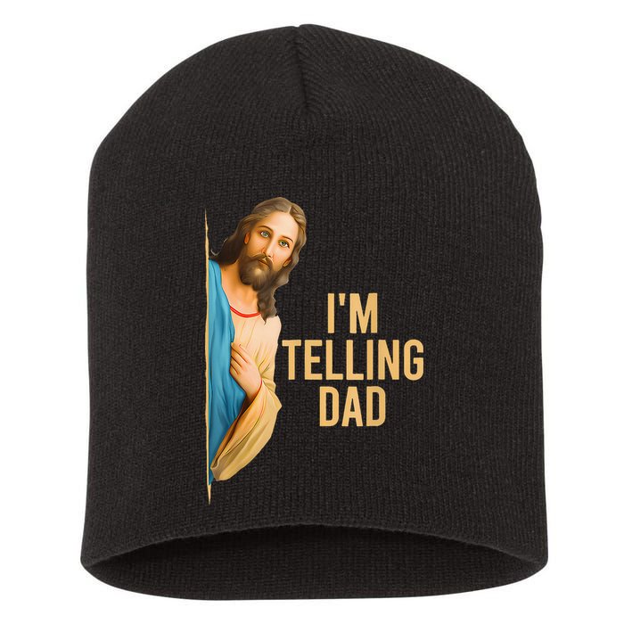 IM Telling Dad Jesus Meme Short Acrylic Beanie