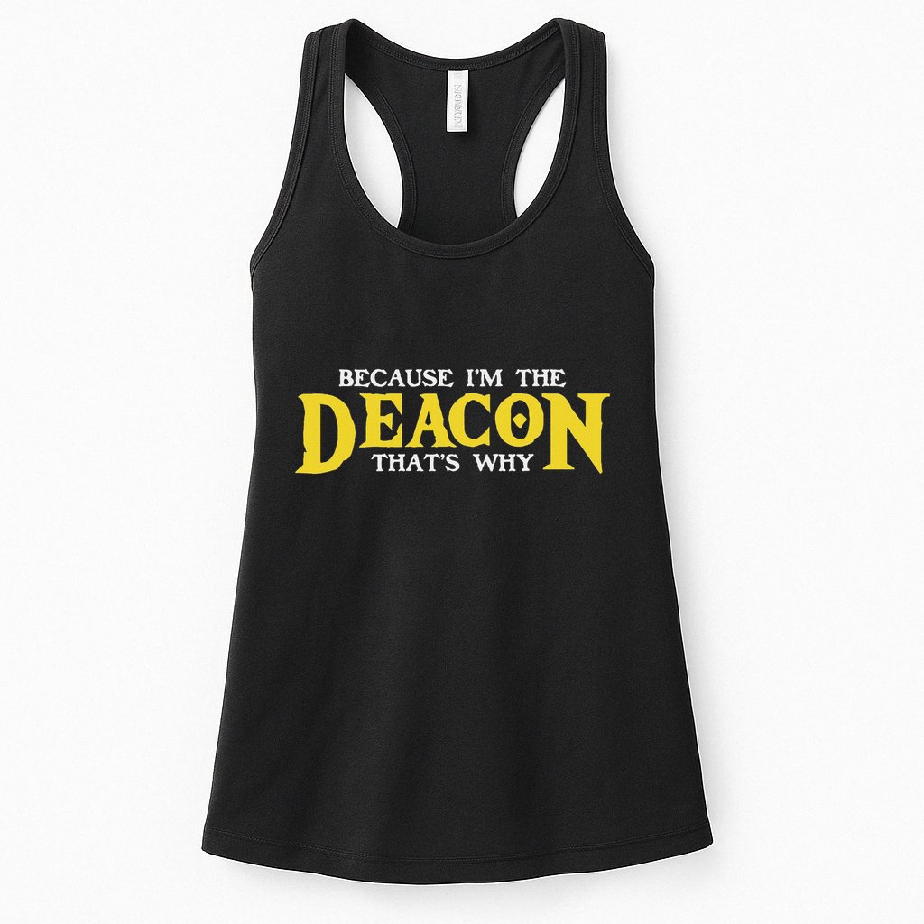 IM The Deacon Christian Church Christian Minister Womens Tank Top