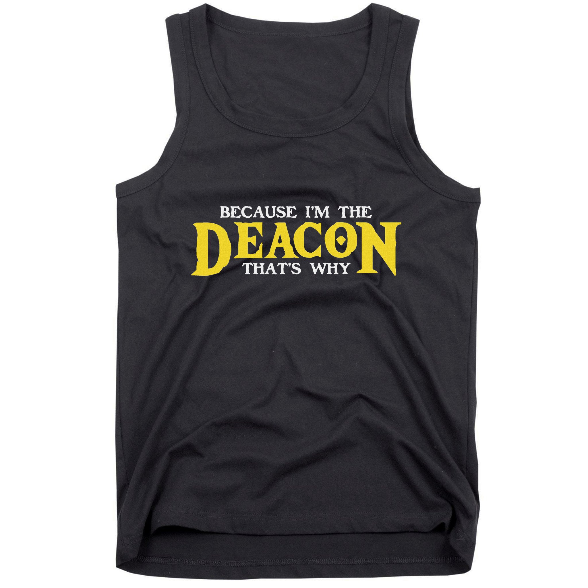 IM The Deacon Christian Church Christian Minister Tank Top