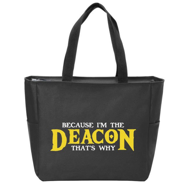 IM The Deacon Christian Church Christian Minister Zip Tote Bag