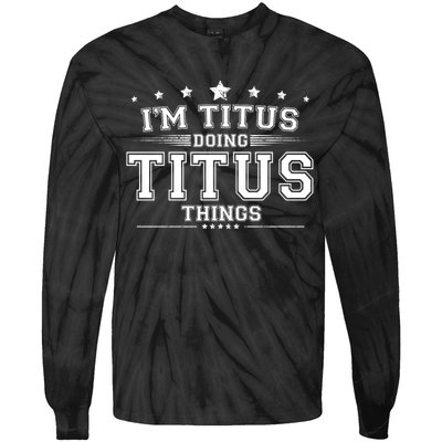 Im Titus Doing Titus Things Tie-Dye Long Sleeve Shirt