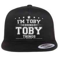 Im Toby Doing Toby Things Flatbill Hat