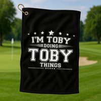 Im Toby Doing Toby Things Golf Towel