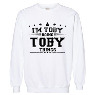 Im Toby Doing Toby Things Garment-Dyed Sweatshirt