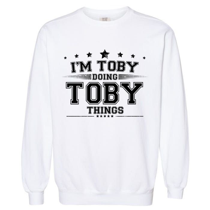 Im Toby Doing Toby Things Garment-Dyed Sweatshirt