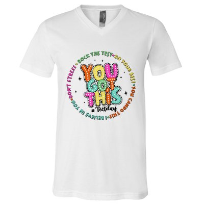 It’S Test Day You Got This V-Neck T-Shirt