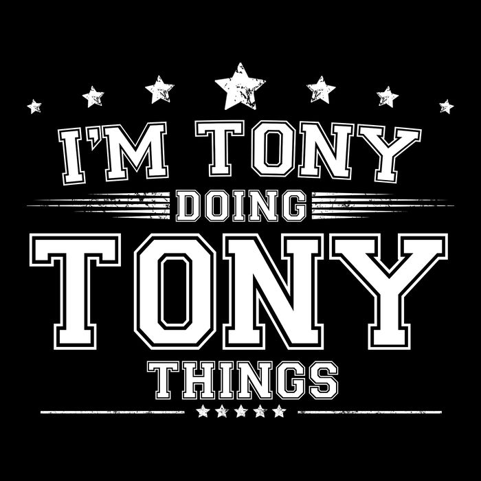 Im Tony Doing Tony Things Womens Tank Top