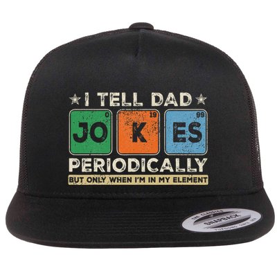 I Tell Dad Jokes Periodically Funny FatherS Day Flat Bill Trucker Hat