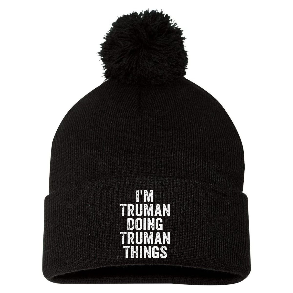 Im Truman Doing Truman Things Personalized First Name Pom Pom 12in Knit Beanie