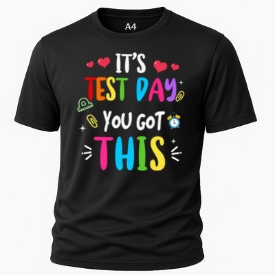 Its Test Day You Got This Test Day Teacher Testing Students Cooling Performance Crew T-Shirt