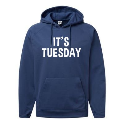 It's Tuesday Day Of The Week Prank April Fools Day Gift Performance Fleece Hoodie