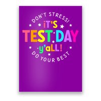 Its Test Day Testing Day Poster
