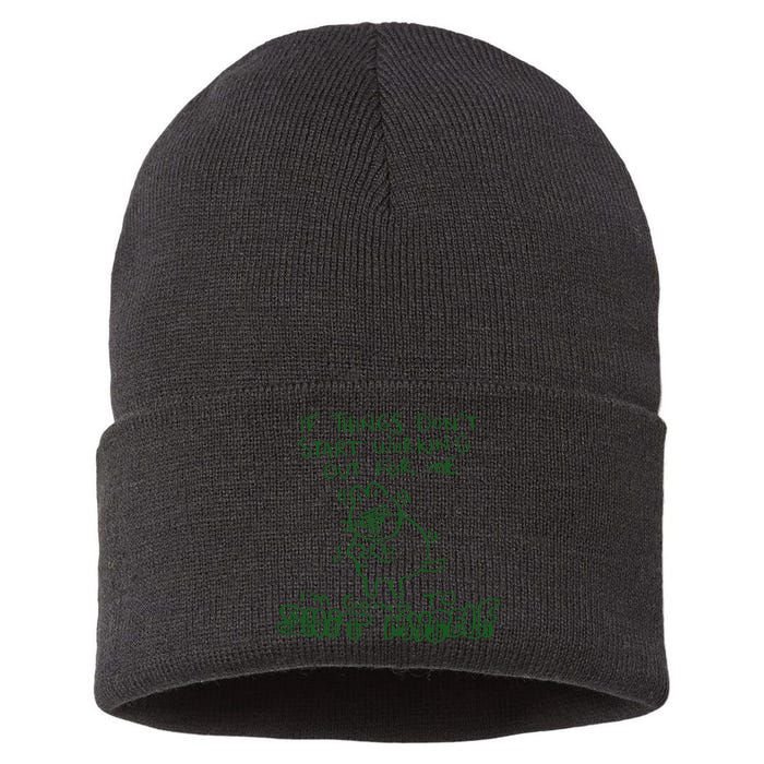 If Things Dont Start Working Out For Me Im Going To Shit Myself Sustainable Knit Beanie