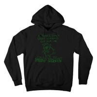 If Things Dont Start Working Out For Me Im Going To Shit Myself Tall Hoodie