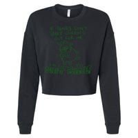 If Things Dont Start Working Out For Me Im Going To Shit Myself Cropped Pullover Crew