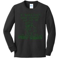 If Things Dont Start Working Out For Me Im Going To Shit Myself Kids Long Sleeve Shirt