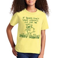 If Things Dont Start Working Out For Me Im Going To Shit Myself Kids T-Shirt