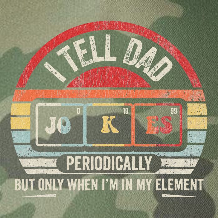 I Tell Dad Jokes Periodically Element Legacy Tie Dye Trucker Hat