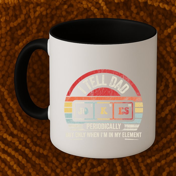 I Tell Dad Jokes Periodically Element Mug