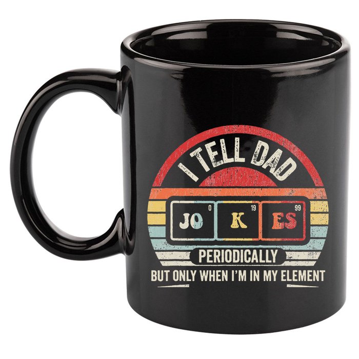 I Tell Dad Jokes Periodically Element 11oz C Handle Ceramic Mug