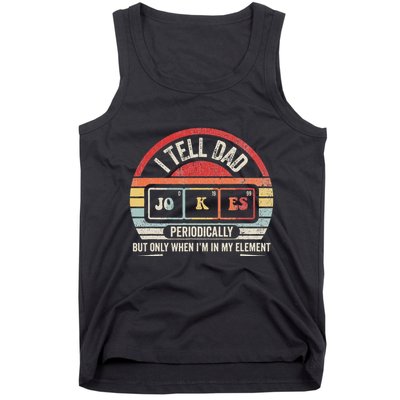 I Tell Dad Jokes Periodically Element Tank Top