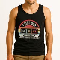 I Tell Dad Jokes Periodically Element Tank Top