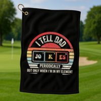I Tell Dad Jokes Periodically Element Golf Towel