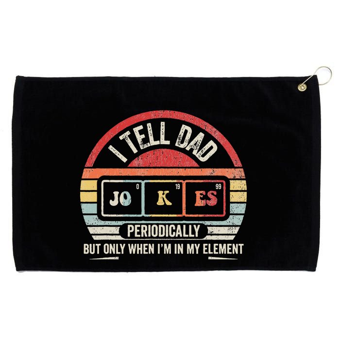 I Tell Dad Jokes Periodically Element Grommeted Golf Towel