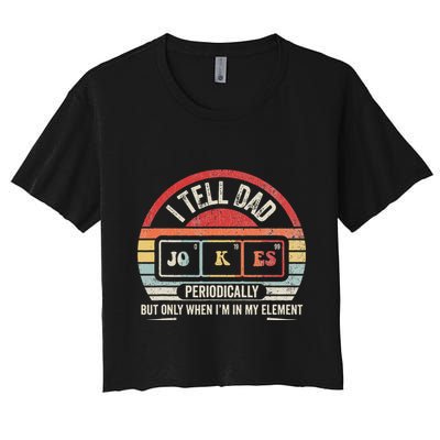 I Tell Dad Jokes Periodically Element Crop Top
