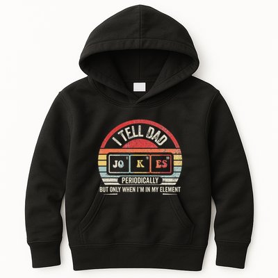 I Tell Dad Jokes Periodically Element Kids Hoodie