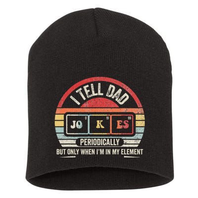 I Tell Dad Jokes Periodically Element Short Acrylic Beanie