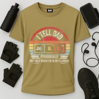 I Tell Dad Jokes Periodically Element Performance Shirt