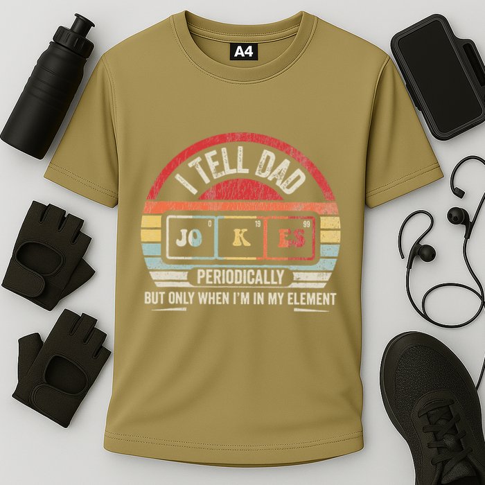 I Tell Dad Jokes Periodically Element Performance Shirt