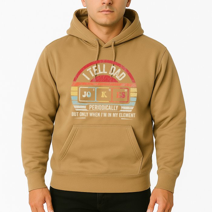I Tell Dad Jokes Periodically Element Hoodie
