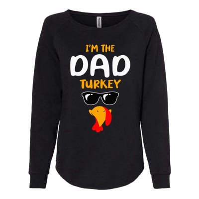 IM The Dad Turkey Family Matching Thanksgiving Womens California Wash Sweatshirt