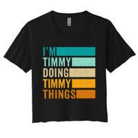 Im Timmy Doing Timmy Things Women's Crop Top Tee